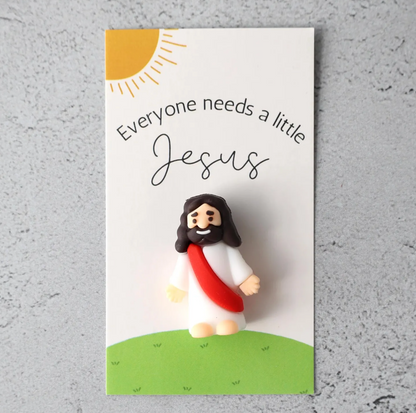 Everyone Needs A Little Jesus Figurine