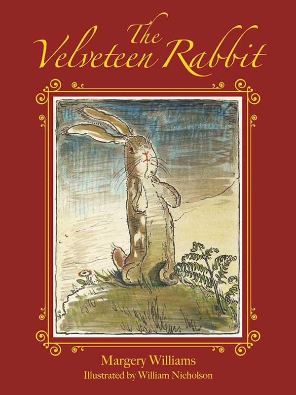 Velveteen Rabbit by Margery Williams: Paper Over Board; 48 pages / English